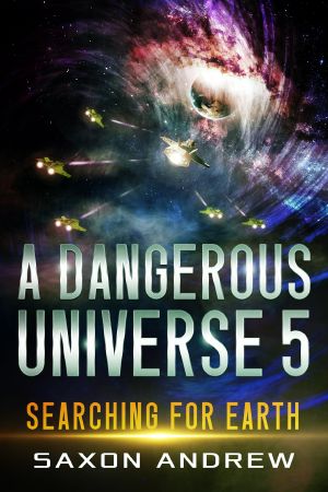 [Dangerous Universe 05] • Searching for Earth